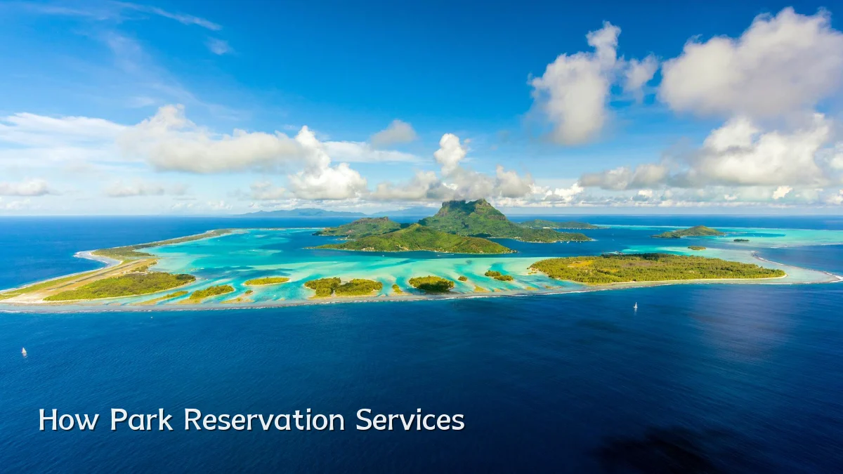 How Park Reservation Services